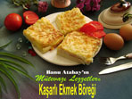 Kaşarlı Ekmek Böreği (görsel)