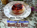 Meyveli İftar Rüyası (görsel)